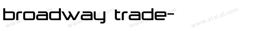 broadway trade字体转换